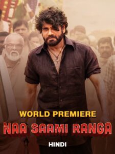 Naa Saami Ranga (2024) (Hindi + Telugu) Dual Audio UnCut Movie HD ESub