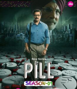 Pill S01 (2024) Hindi Completed Web Series HEVC