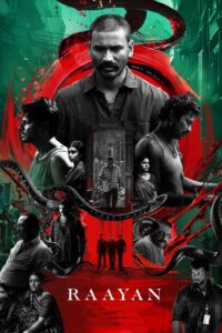 Raayan (2024) (Hindi + Tamil) Dual Audio UnCut Movie HD ESub Raayan (2024) (Hindi + Tamil) Dual Audio UnCut Movie HD ESub