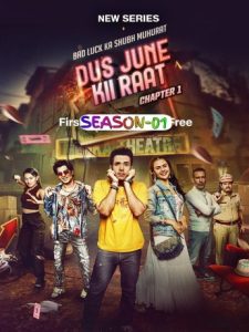 Dus June Ki Raat S01 (2024) Hindi Web Series VegaMovies