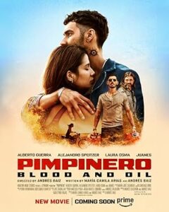 Pimpinero: Blood and Oil Hollywood Hindi movie 2024 Pimpinero: Blood and Oil Hollywood Hindi movie 2024