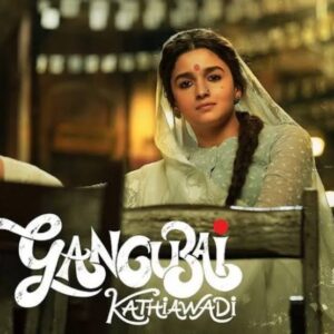 Gangubai Kathiawadi Bollywood Hindi Full Movie HD 2022