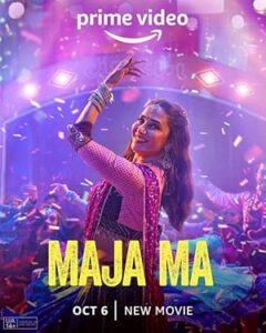 Maja Maa 2022 Hindi Full Movie HD Maja Maa 2022 Hindi Full Movie HD