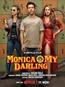 Monica O My Darling Bollywood Hindi Full Movie HD 2022 Monica O My Darling Bollywood Hindi Full Movie HD 2022