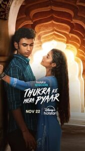 Thukra Ke Mera Pyaar (2024) S01 Web Series HD